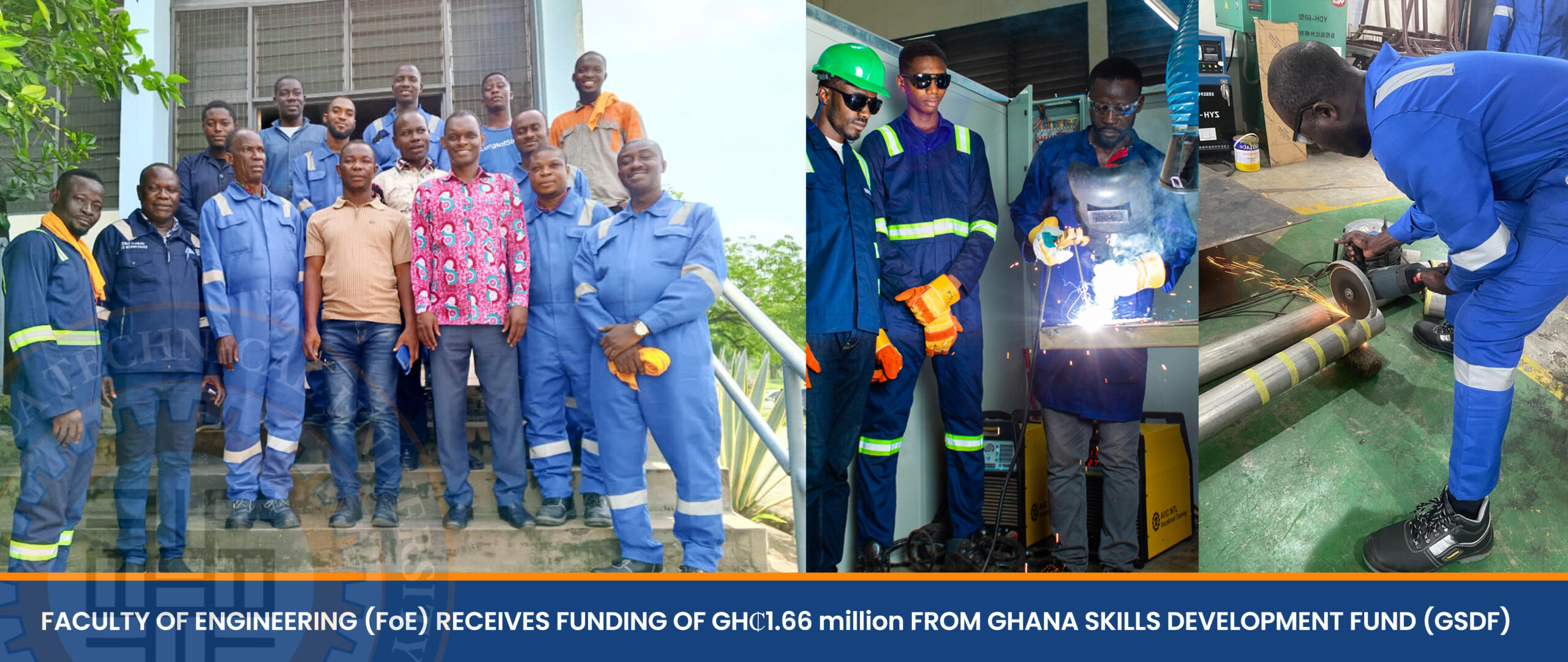 FACULTY OF ENGINEERING (FoE) RECEIVES FUNDING FROM GHANA SKILLS DEVELOPMENT FUND (GSDF)
